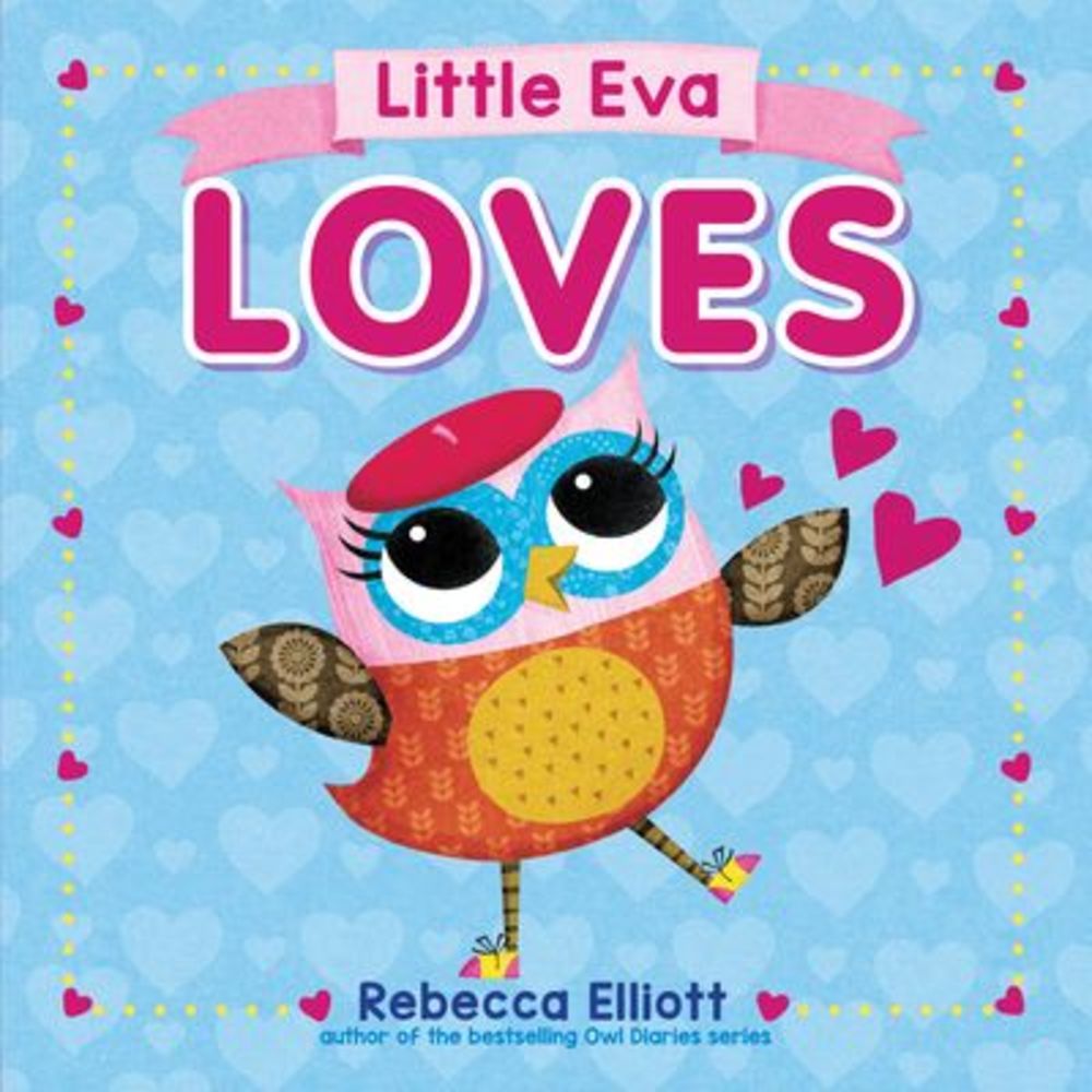 Little Eva Loves -- Rebecca Elliott